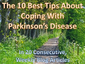 The 10 Best Tips About Coping With Parkinson’s